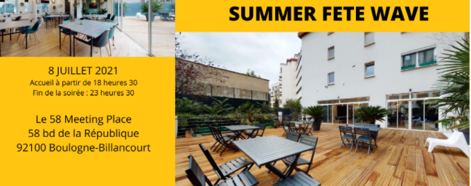 "Summer fête Wave" le 8 juillet, encore quelques places disponibles