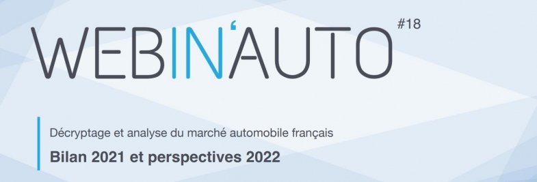 Quelles perspectives de marché VN pour 2022 ?