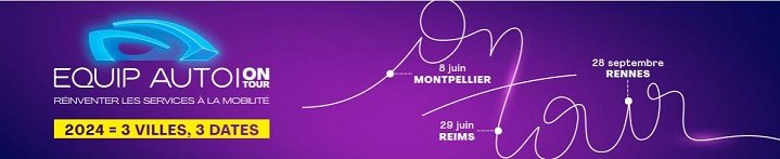 Nouvelle édition 2024 d’Equip Auto On Tour avec trois dates et trois villes